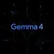 Gemma 4 گوگل