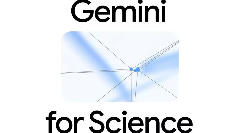 انقلابی در روند اکتشافات علمی؛ گوگل از ابزارهای Gemini for Science رونمایی کرد