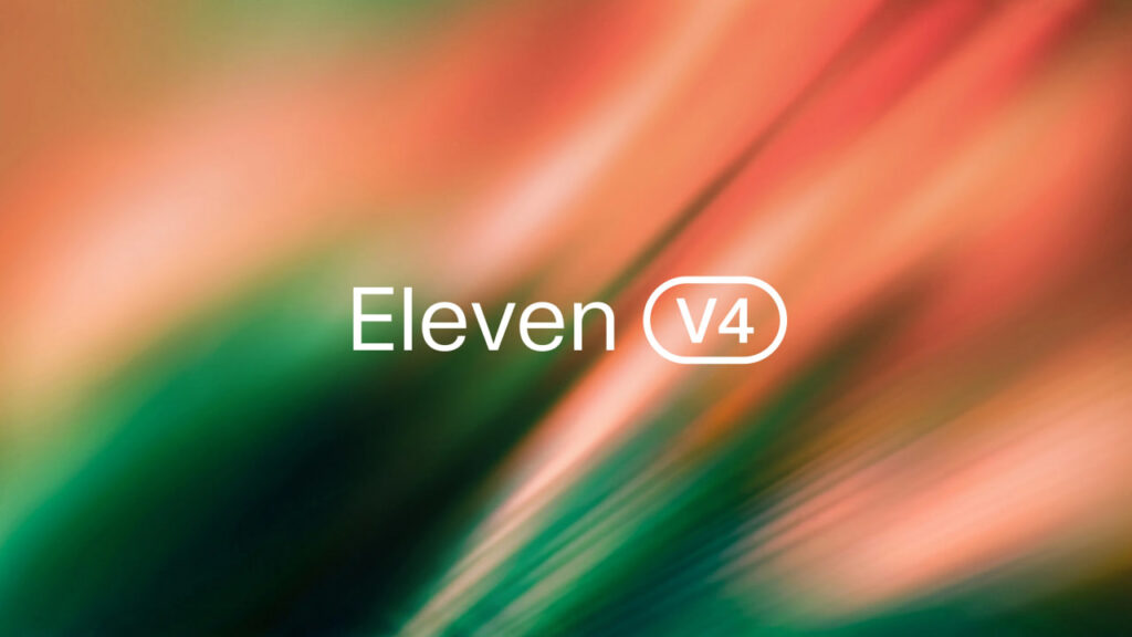 ElevenLabs از مدل‌های صوتی جدید v4 با پشتیبانی از ۹۰ زبان رونمایی کرد [تماشا کنید]