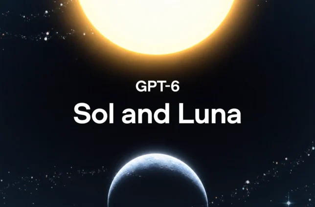 مدلهای GPT-6 Sol و GPT-6 Luna با نصف قیمت نسل قبلی معرفی شدند مدلهای GPT-6 Sol و GPT-6 Luna با نصف قیمت نسل قبلی معرفی شدند